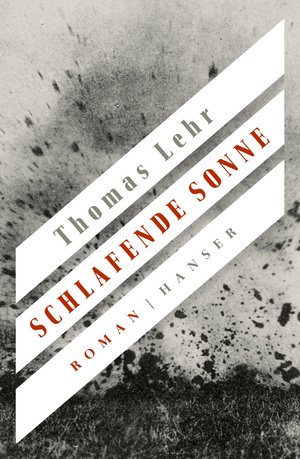 Buchcover: Thomas Lehr Schlafende Sonne
